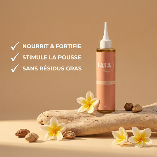TATA HAIR - Sérum Capillaire pousse & hydratation